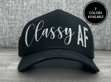 Classy AF Trucker Hat