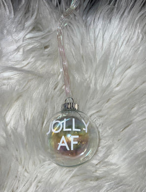 Jolly AF Christmas Ornament